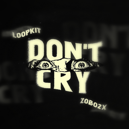 DON'T CRY - LOOP KIT